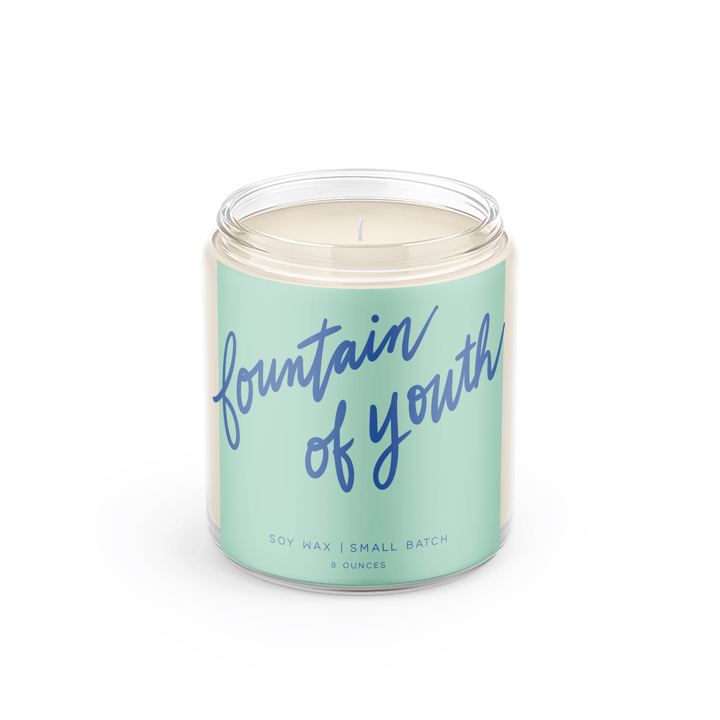 Fountain of Youth: 8 oz Soy Wax - Small Batch Candles