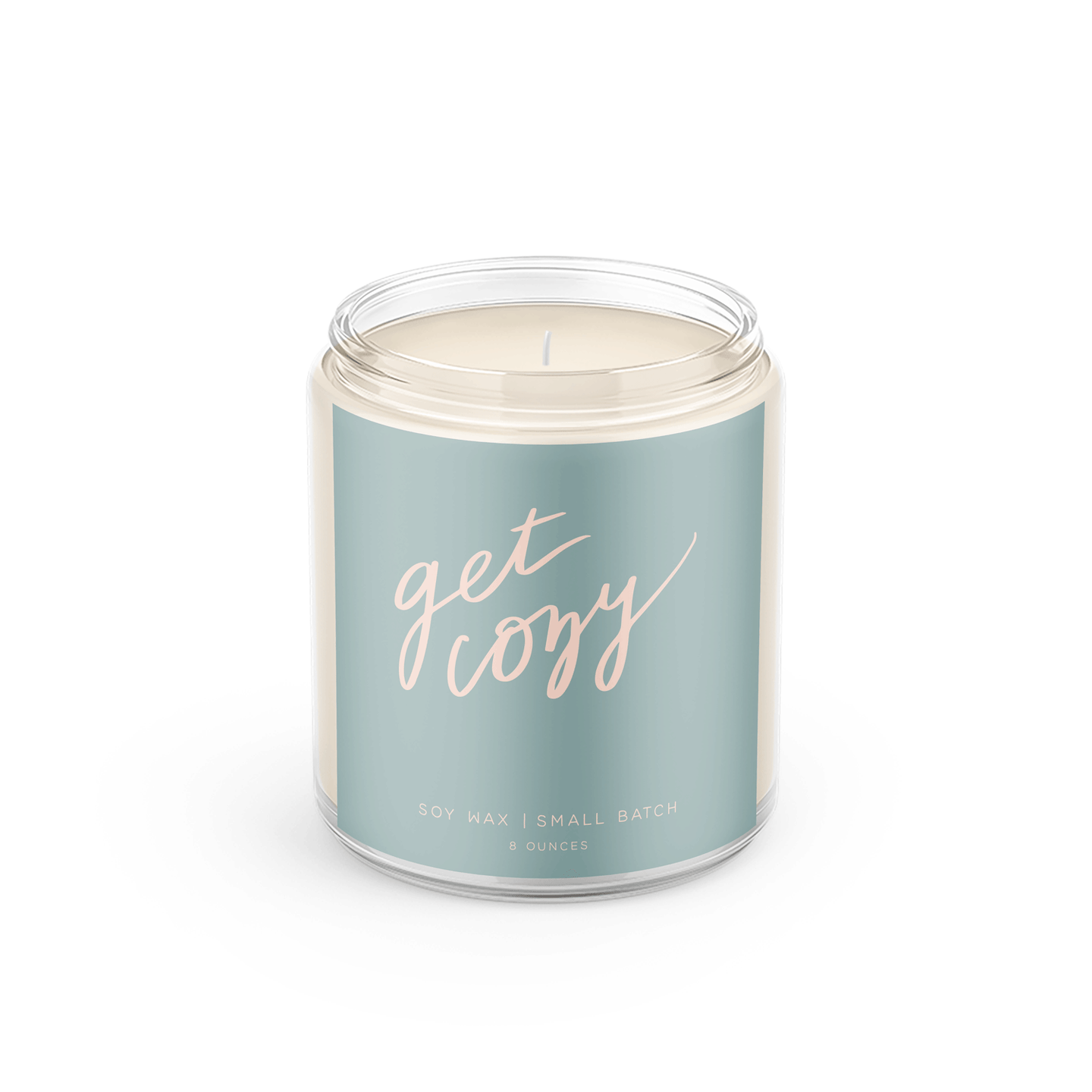 Get Cozy: 8 oz Soy Wax - Small Batch Candles