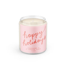 Load image into Gallery viewer, Happy Holidays: 8 oz Soy Wax Hand-Poured Candle
